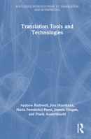 Translation Tools and Technologies 0367750333 Book Cover