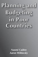 Planning and Budgeting in Poor Countries 0878557075 Book Cover