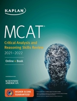 MCAT Critical Analysis and Reasoning Skills Review 2021-2022: Online + Book 1506262201 Book Cover