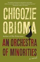An Orchestra of Minorities 0316412392 Book Cover