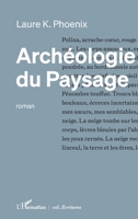 Archéologie du paysage (Écritures) (French Edition) 214026505X Book Cover