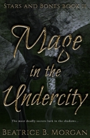 Mage in the Undercity 1644770563 Book Cover