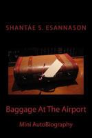 Baggage at the Airport 149275126X Book Cover