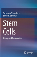 Stem Cells: Biology and Therapeutics 981161637X Book Cover