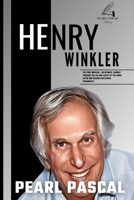 Henry Winkler: The Fonz Unveiled - An Intimate Journey through the Life and Legacy of the Iconic Actor and Beloved Hollywood Personal B0CPYPB81J Book Cover