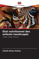 État nutritionnel des enfants handicapés: à Addis-Abeba, Éthiopie 6206080803 Book Cover