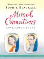 Missed Connections: Love, Lost & Found 0761163581 Book Cover