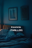 Insomnia (THRILLER) B0DT6Y8CH2 Book Cover