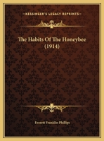 The Habits of the Honeybee 1276819277 Book Cover