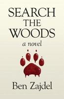 Search the Woods 0692347690 Book Cover