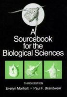 A Sourcebook for the Biological Sciences 0155828525 Book Cover