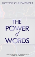 The Power Of Words 1980364575 Book Cover