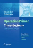 Thyroidectomy: With Harmonic Focus 3540851631 Book Cover