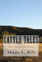 Cattle Tales: Seven Cowboy Pete Stories 149435151X Book Cover