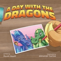 A Day with the Dragons 1958842710 Book Cover