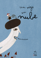 Un Viaje En Nube 8493973661 Book Cover