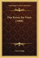 Das Kreuz Im Venn: Roman 1017992673 Book Cover