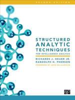 Structured Analytic Techniques For Intelligence Analysis 1608710181 Book Cover