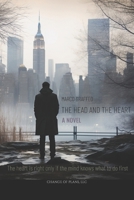 The Head and the Heart 1092542205 Book Cover