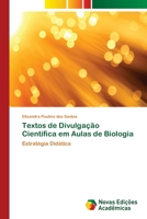 Textos de Divulgação Científica em Aulas de Biologia 6202405023 Book Cover