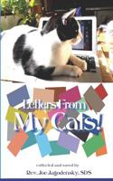 Letters from My Cats: Inspirational reflections from my cats 154681986X Book Cover