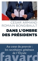 Dans l'ombre des Présidents 2213700516 Book Cover