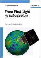 From First Light to Reionization: The End of the Dark Ages 3527407057 Book Cover