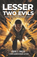 Lesser of Two Evils: Book Five: No Credit Series B0CNL3XBJM Book Cover