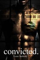 Convicted 1514399709 Book Cover