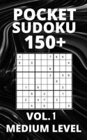 Pocket Sudoku 150+ Puzzles: Medium Level with Solutions - Vol. 1 B098W8NTDD Book Cover
