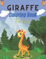 GIRAFFE Coloring Book For kids: A Cute Collection of Giraffes Designs For Kids B08MHCT4QC Book Cover