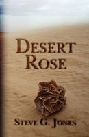 Desert Rose 1604747609 Book Cover