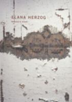 Elana Herzog: Dewarped and Unweft 0982250711 Book Cover