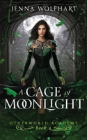 A Cage of Moonlight 1717984371 Book Cover