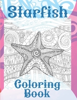 Starfish - Coloring Book ? B088B36NBY Book Cover