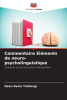 Commentaire Éléments de neuro-psycholinguistique (French Edition) 6209988512 Book Cover