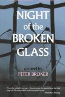 Night of the Broken Glass 088268132X Book Cover