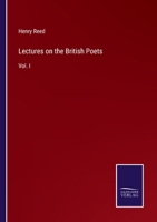 Lectures on the British Poets: Vol. I 3375104545 Book Cover