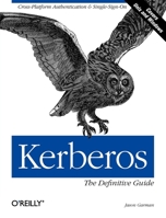 Kerberos: The Definitive Guide 0596004036 Book Cover