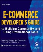 E-Commerce Developer's Guide to Building Community and Using Promotional Tools 0782128653 Book Cover