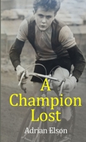 A Champion Lost 0244680361 Book Cover