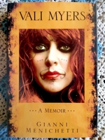 Vali Myers: A Memoir 0978560604 Book Cover