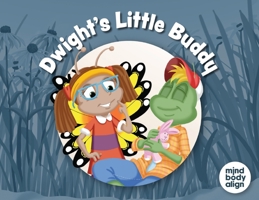 Dwight's Little Buddy 1964934958 Book Cover