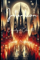 Intention: Eternity in Cities 03 B0CVTXVVX9 Book Cover
