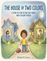The House Of Two Colors B0GW9SMBWJ Book Cover
