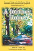 A Journey Home 1479234176 Book Cover