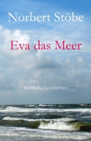 Eva das Meer 1492889199 Book Cover