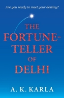 The Fortune-Teller Of Delhi 1836282249 Book Cover