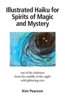 Illustrated Haiku for Spirits of Magic and Mystery 188184904X Book Cover