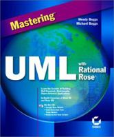 Mastering UML with Rational Rose
